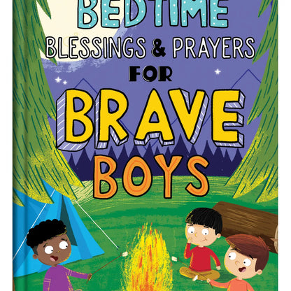 Bedtime Blessings and Prayers for Brave Boys